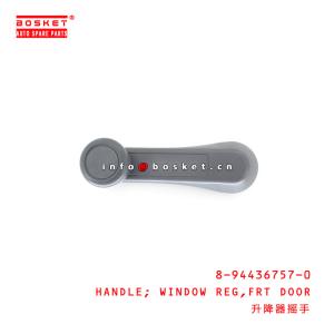  8-94436757-0 Front Door Window Regulator Handle For ISUZU TFR54 4JA1 8944367570 Manufactures