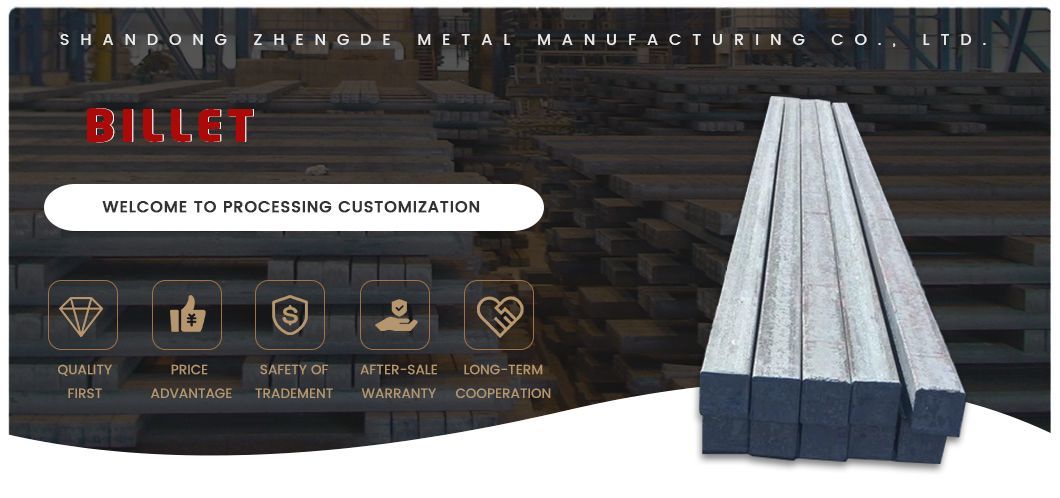 High Quality Q195/235/345 SAE 1005 1006 1008 Carbon Alloy Ms Square Steel Billet