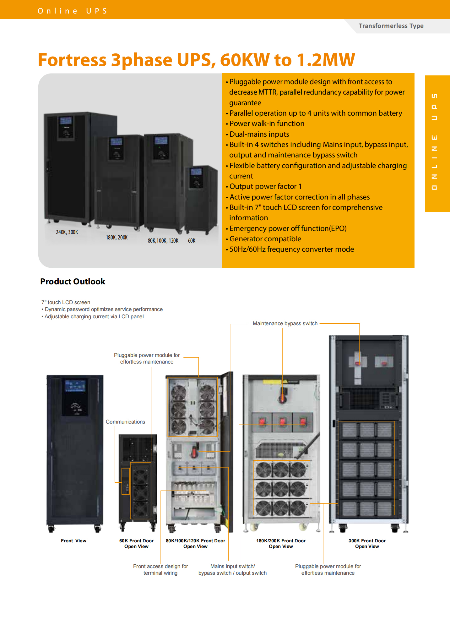 200KVA Fortress OEM UPS Power Supply For Power Factor 0.99 And Security