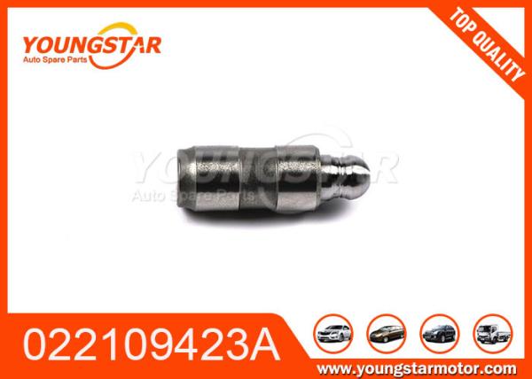 20Cr Material 022109423A Hydraulic Lifters For VW ALZ AVU AXW AXX BLY CCZA BPS