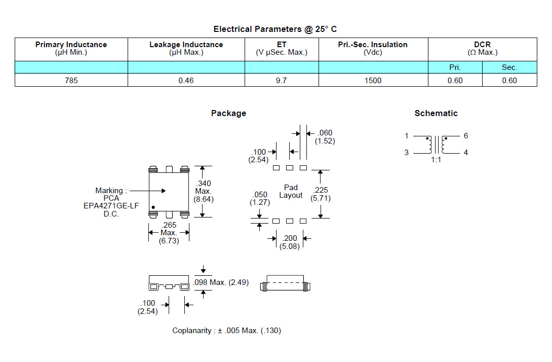 Toroidal EPA4271GE-LF SMPS 785uH Gate Drive Transformer Designed to work with On LT4276B,LTC4269-1,LTC4278
