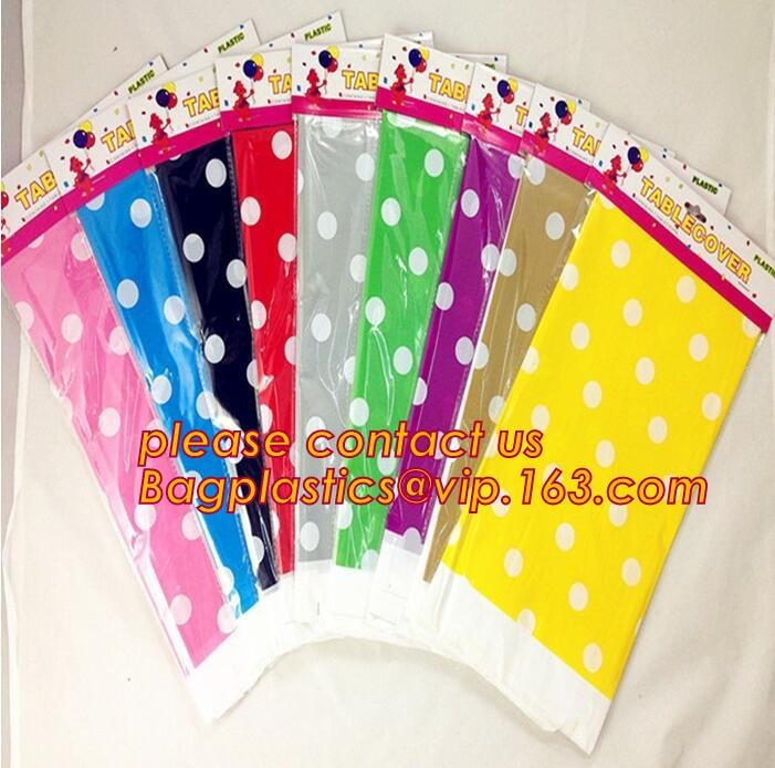 WHOLESALE DISPOSABLE PE PRINTED POLKA DOTS PARTY TABLE CLOTH, TABLE COVER,1PCS/BAG,600BAGS/CTN,SEASONAL PACKAGING TPU EV