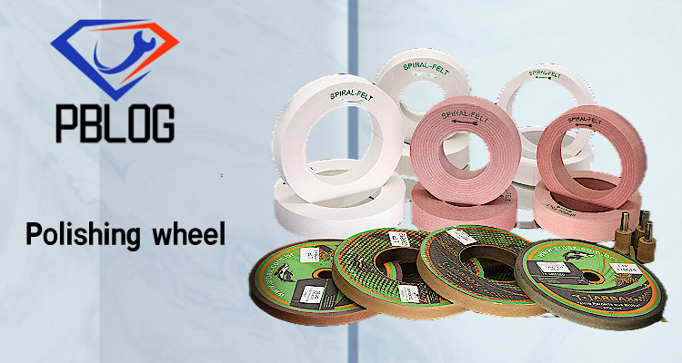 PBLOG Polishing Wheel Use For Glass Polishing Machine Good Surface Grinding Wheel Treatment Glass processing
