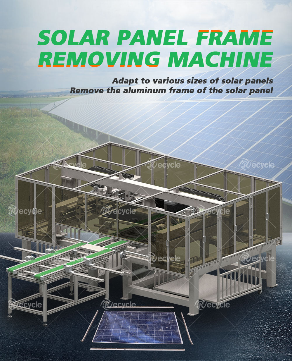 Fully Automatic PV Panel Deframer for Removing Solar Panel Aluminum Frame Efficiently