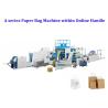 Buy cheap Paper Bag Making Machinery Paper Bags Manufacturing Machines with online Handle from wholesalers