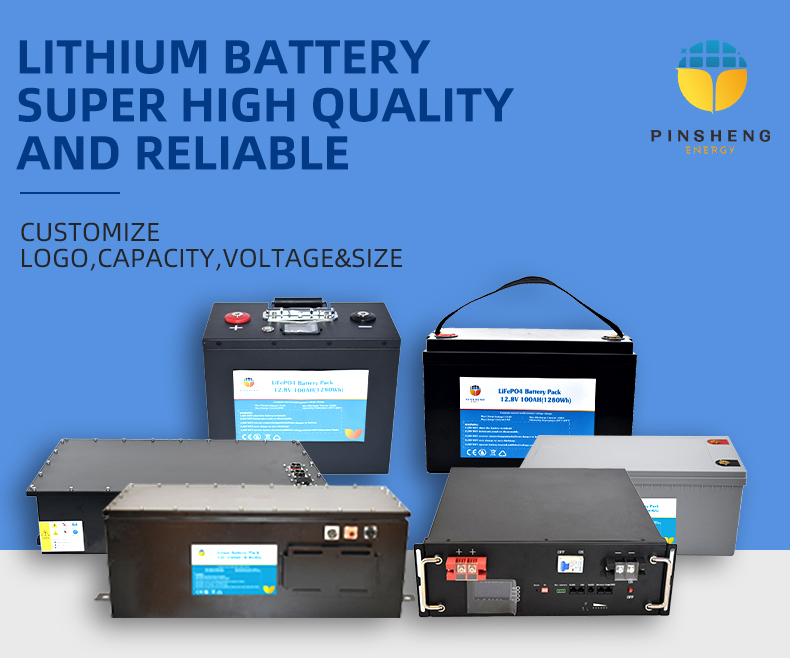 Pinsheng 12.8v 24v 48v 100ah 50ah 200ah 150ah solar power batteries battery lithium