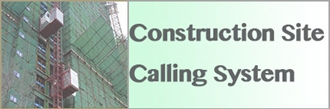 Construction wireless service safety equipment Layer Calling System