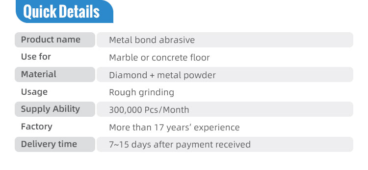 Diamond Metal Bond Frankfurt Abrasive for Customized Marble Slabs Rough Grinding