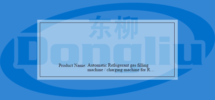 Automatic Grade 380V Refrigerant Gas Charging Machine Filling Equipment