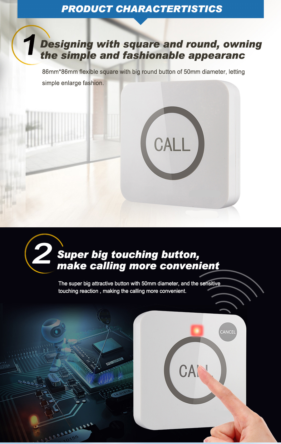 Easy and convenient operation 1 key touch call button
