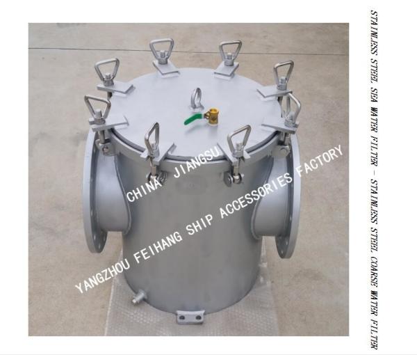 STAINLESS STEEL STRAIGHT-THROUGH SEA WATER FILTER AS250S CB/T497-2012 FOR FRESH