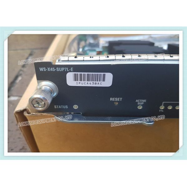 China 1.5 GHz CISCO Catalyst 4500E Series WS-X45-SUP7L-E Supervisor Engine 520Gbps on sale China 1.5 GHz CISCO Catalyst 4500E Series WS-X45-SUP7L-E Supervisor Engine 520Gbps on sale