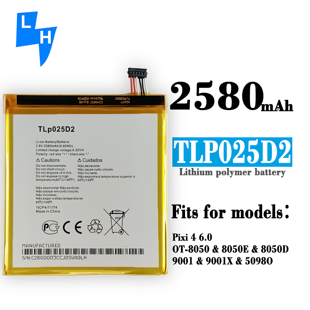 8050E 8050D 9001X 5098O Mobile Phone Battery TLP025D2 2580mAh 3.8V for Alcatel Pixi 4 6.0