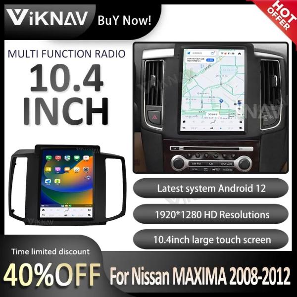 10.4 Inch Touch Screen Car radio For 2008-2012 Nissan MAXIMA Navigation GPS