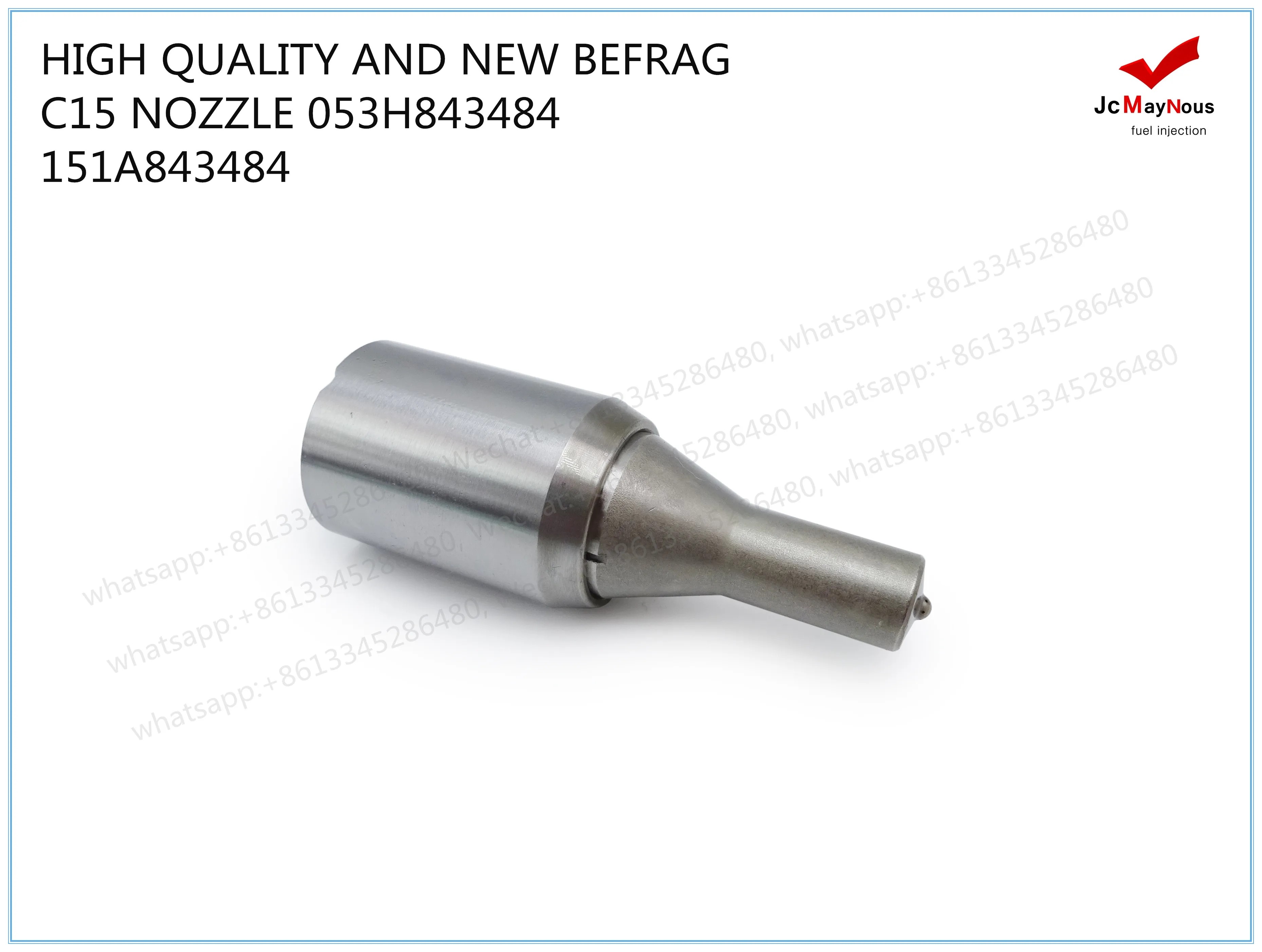 HIGH QUALITY AND NEW BEFRAG C15 NOZZLE 053H843484 151A843484 FOR CAT CATERPILLAR C15 INJECTOR