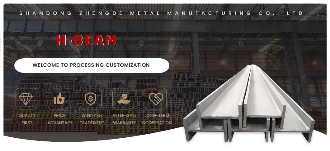 Steel Structure Ub UC JIS Custom Size Hot Rolled Q235 Q345 Q355 H Beams