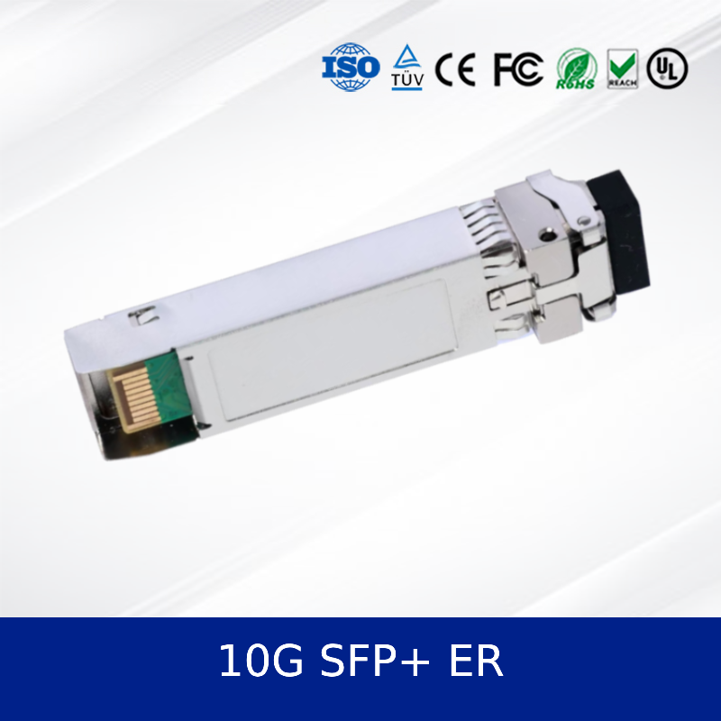Optical transceiver module 10G SFP+ ER for Data-center Ethernet High Performance
