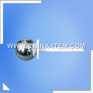  EN61032 Test Probe A with 50 mm Ball Test Manufactures